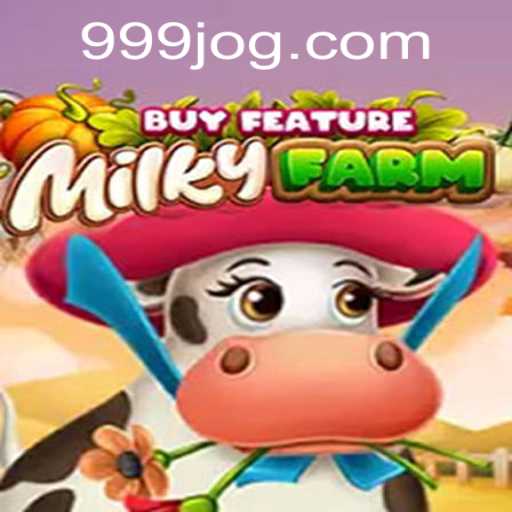 MilkyFarmBuyFeature: Explorando o Mundo Virtuoso de 999.rich